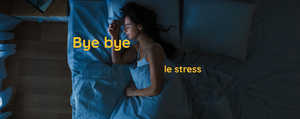 Trouver le sommeil quand on est stressé